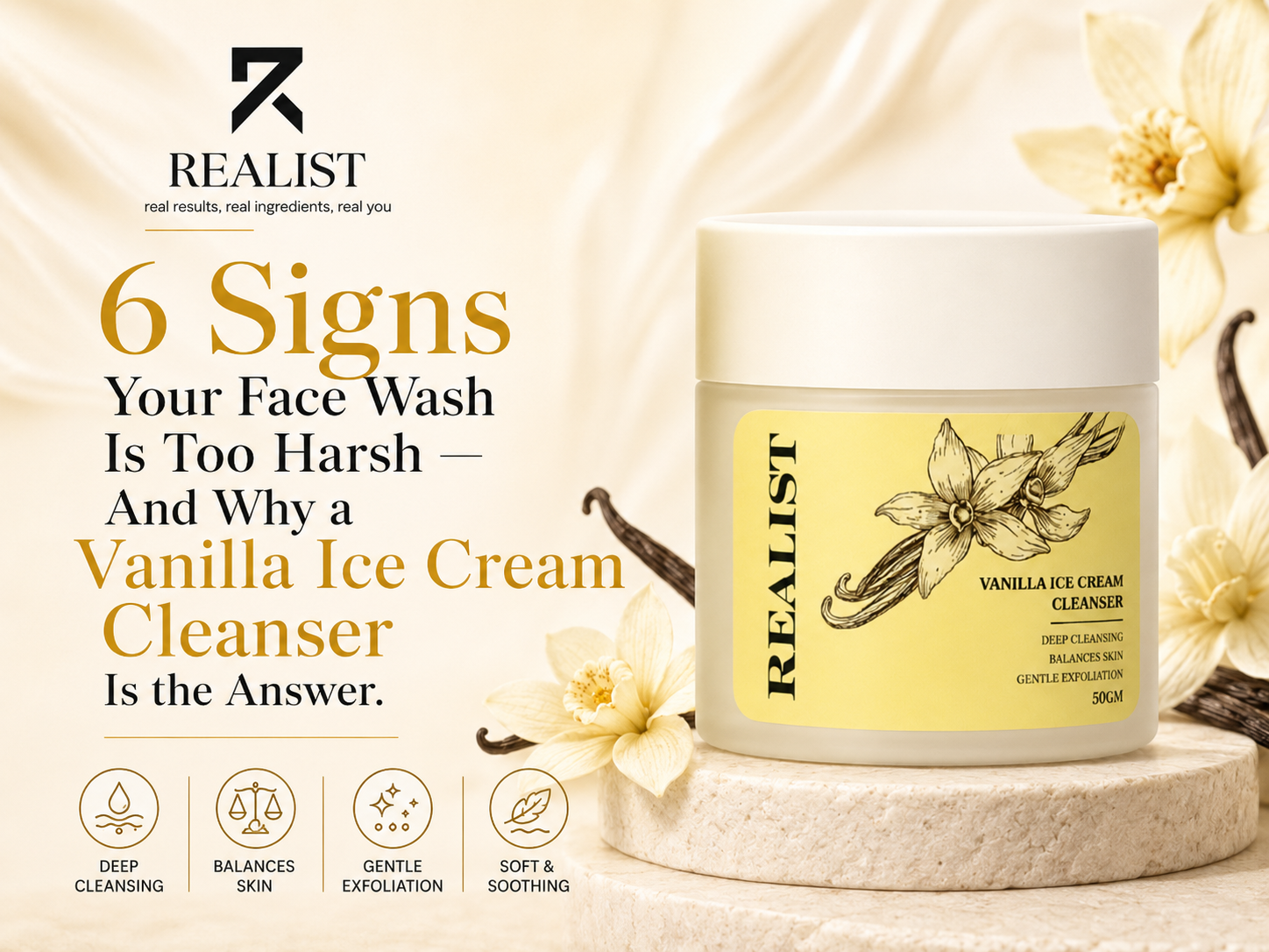 6 Signs Your Face Wash Is Too Harsh — And Why a Vanilla Ice Cream Cleanser Is the Answer